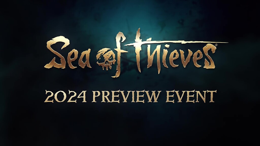 Sea Of Thieves Is Hosting A 2024 Preview Event With Anti Cheat   Ae5f4072aeb4e0a301a9b4dc4adb728e55966c72 2 1024x576 