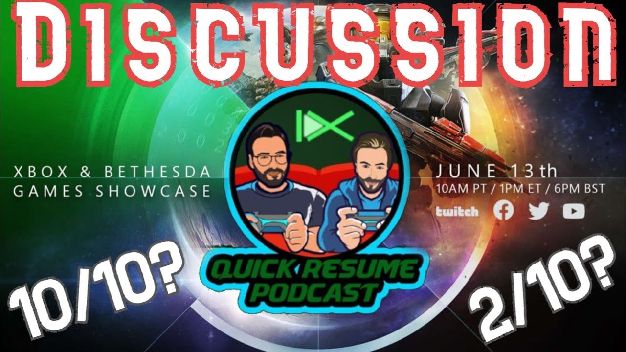Xbox and Bethesda Showcase discussion - QR podcast episode 13